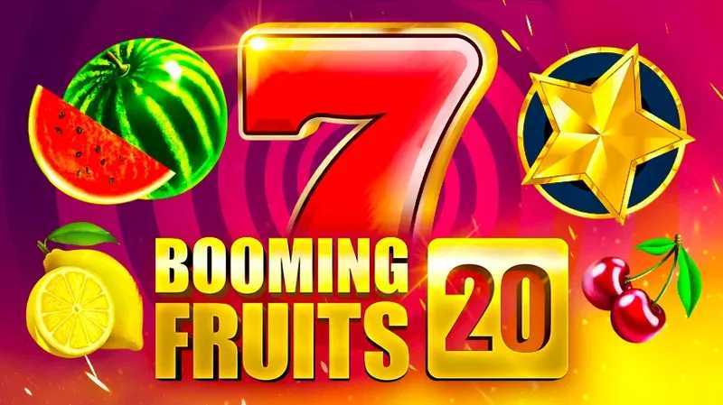Booming Fruits 20