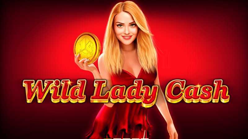 Wild Lady Cash