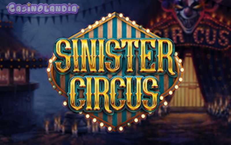 Sinister Circus