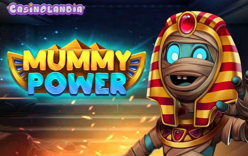 Mummy Power