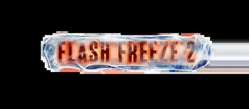 Flash Freeze 2