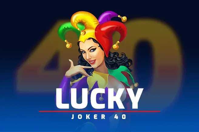 Lucky Joker 40