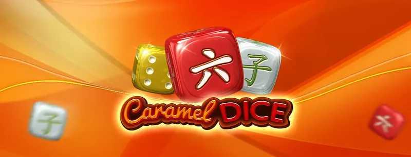 Caramel Dice