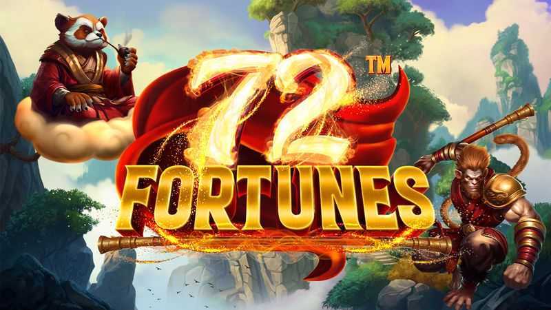72 Fortunes