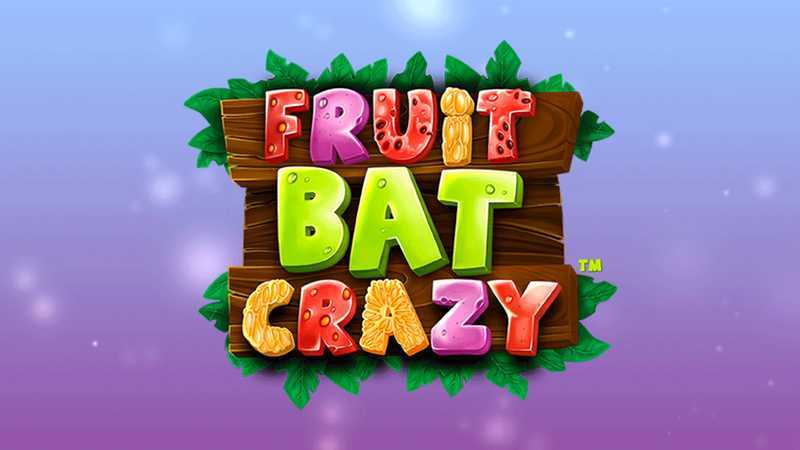 Fruit Bat Crazy