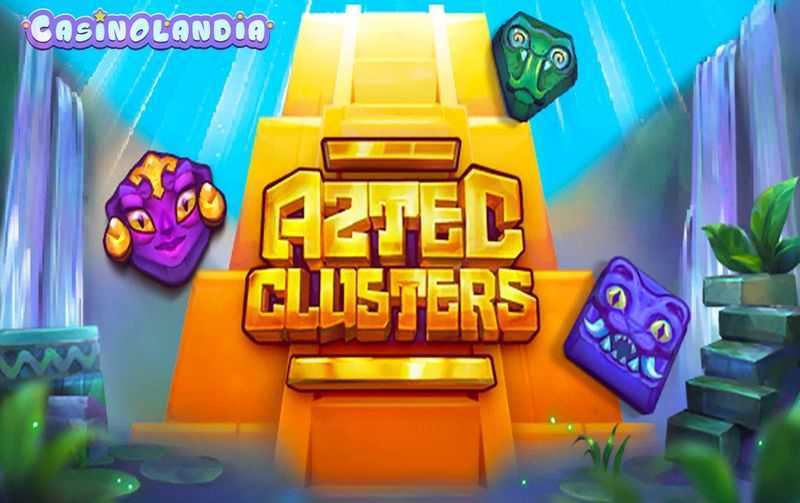 Aztec Clusters