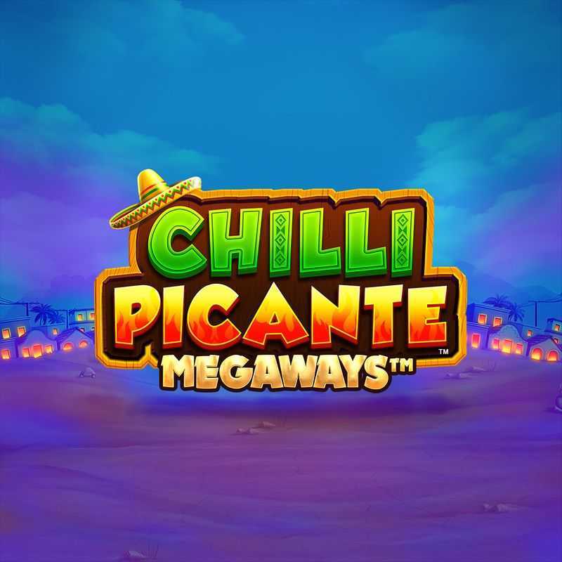 Chilli Picante Megaways