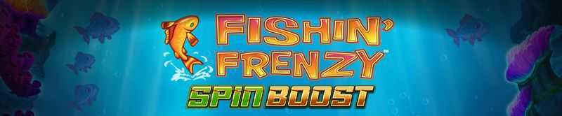Fishin Frenzy Spin Boost