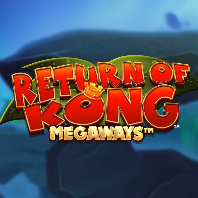 Return of Kong Megaways
