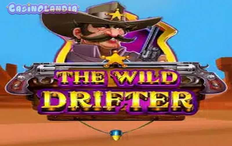 The Wild Drifter