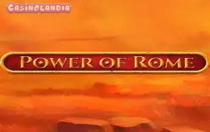 Power of Rome