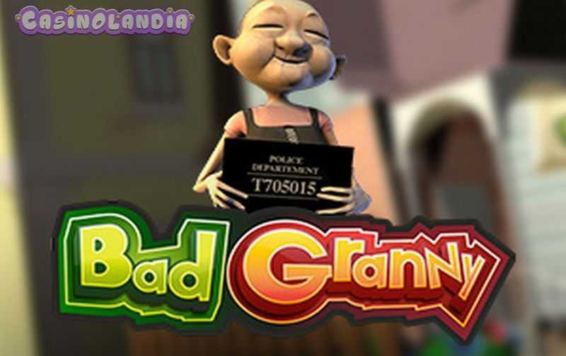 Bad Granny