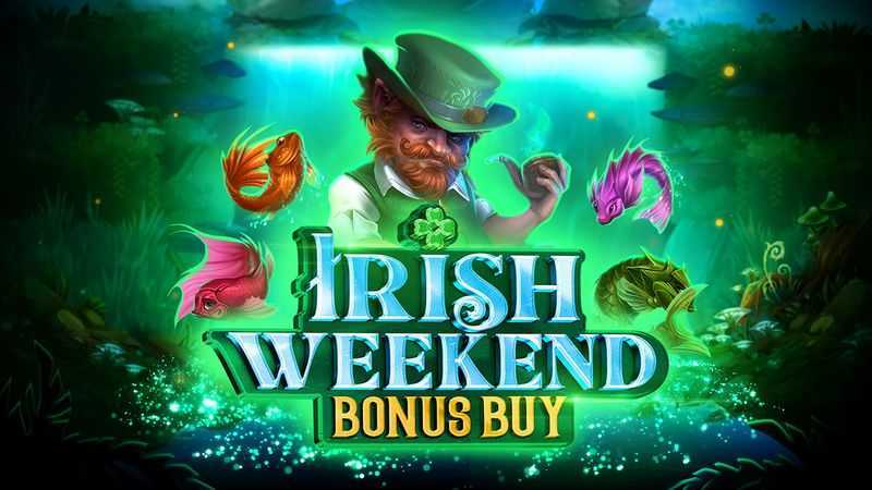 Irish Weekend