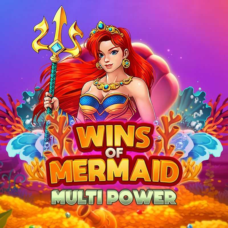 Wins of Mermaid Multipower