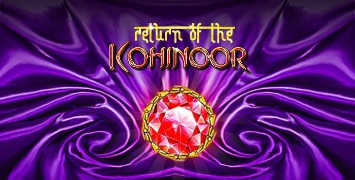 Return of the Kohinoor
