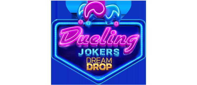 Dueling Jokers Dream Drop