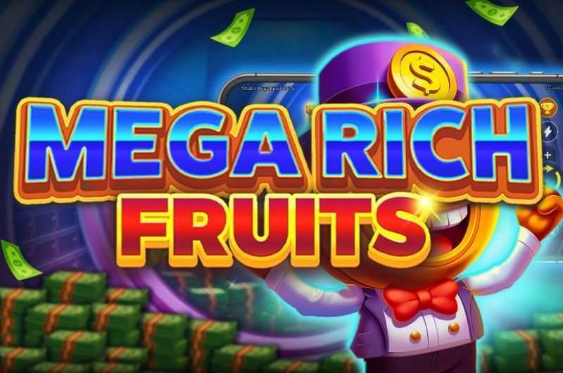 Mega Rich Fruits