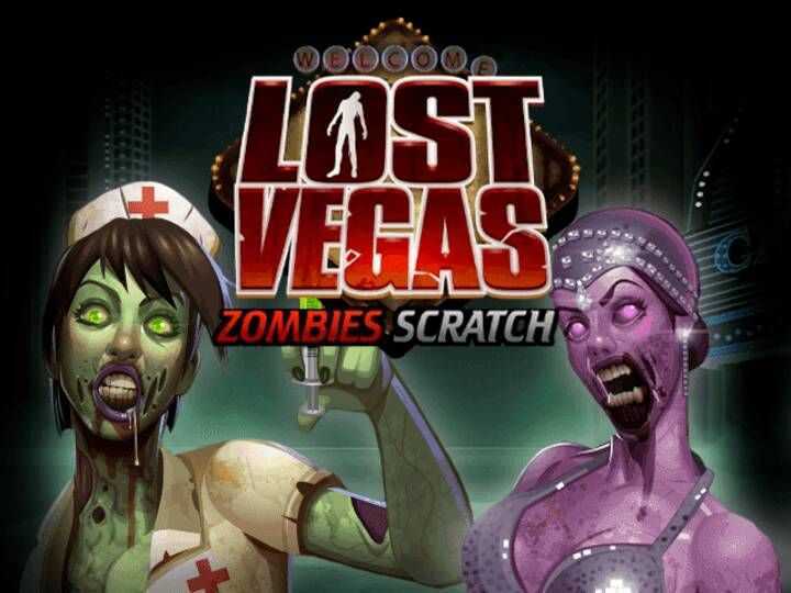 Lost Vegas Zombie Scratch
