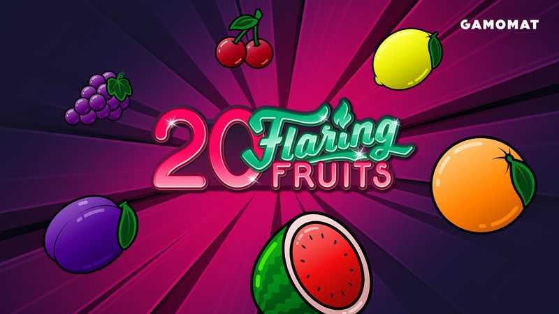 20 Flaring Fruits