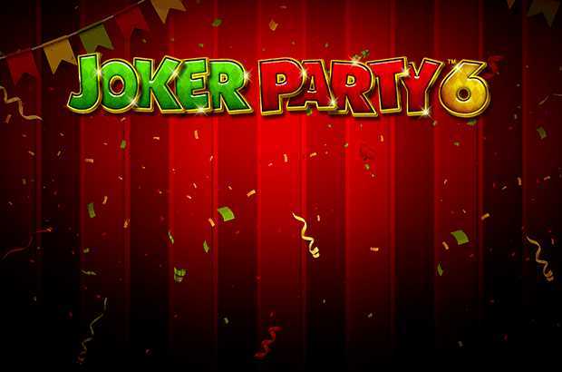 Joker Party 6