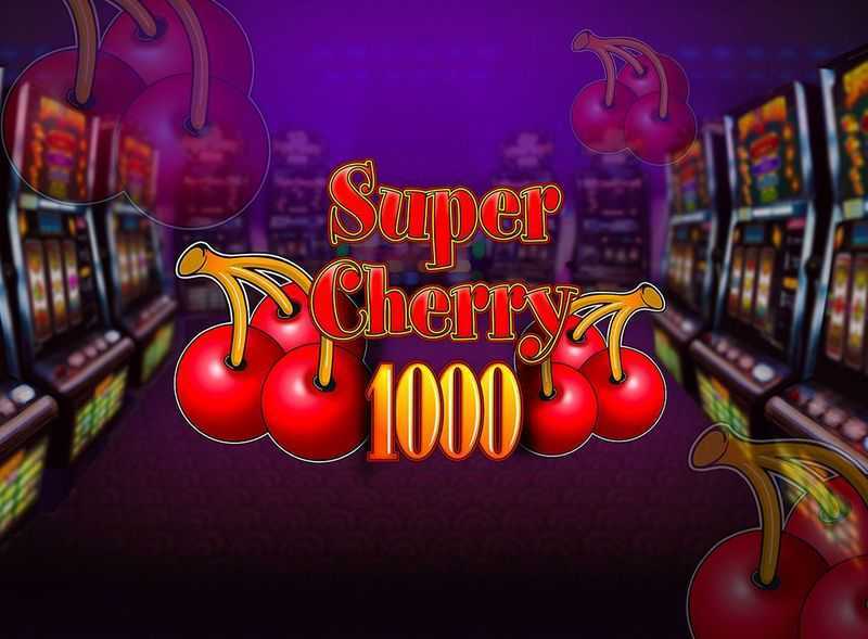 Super Cherry 1000