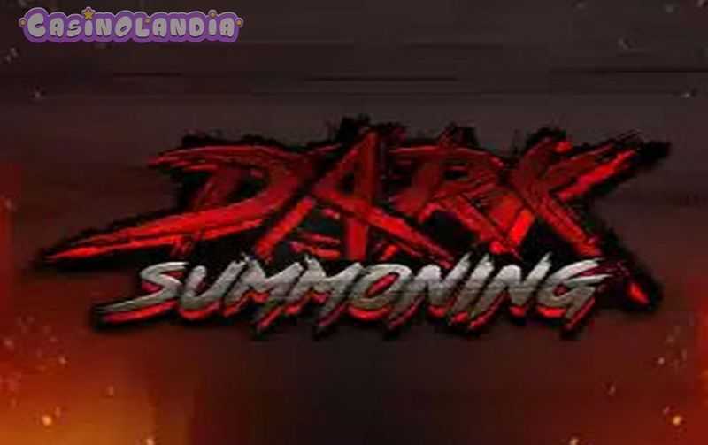 Dark Summoning