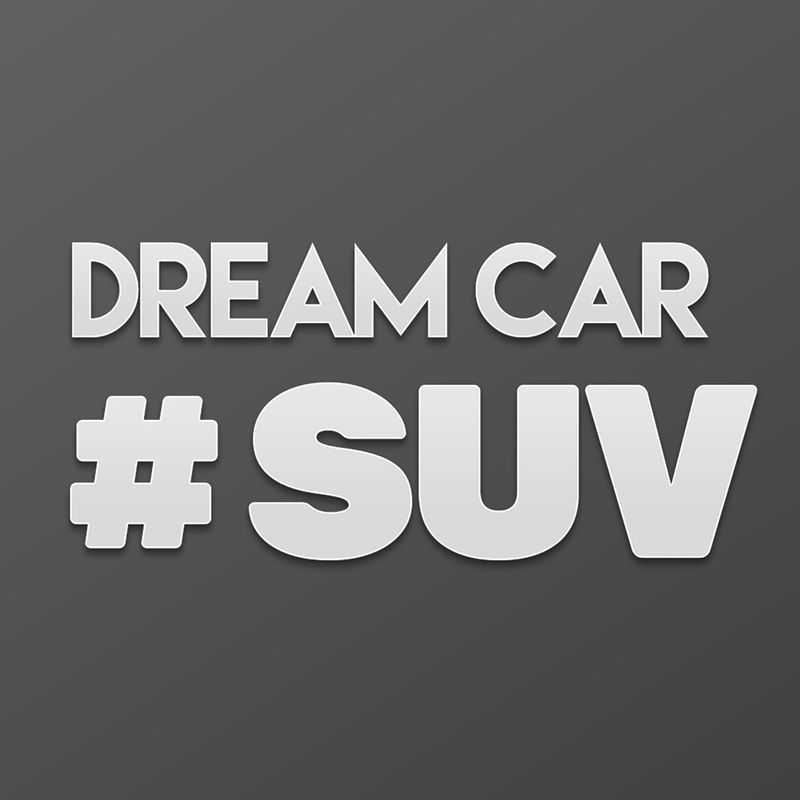 Dream Car Suv