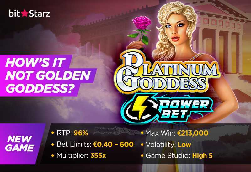 Platinum Goddess Power Bet