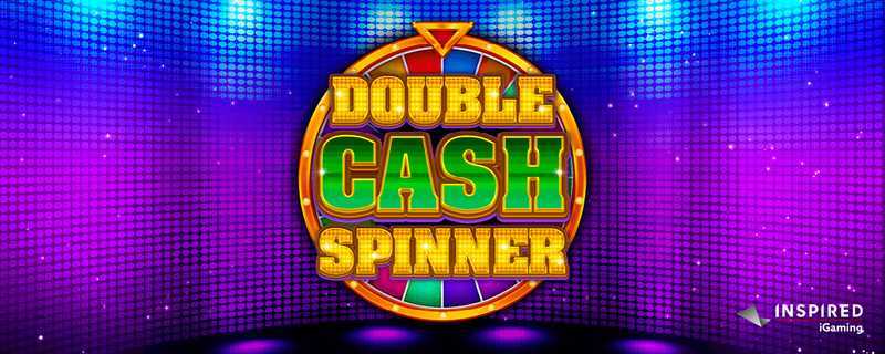 Double Cash Spinner
