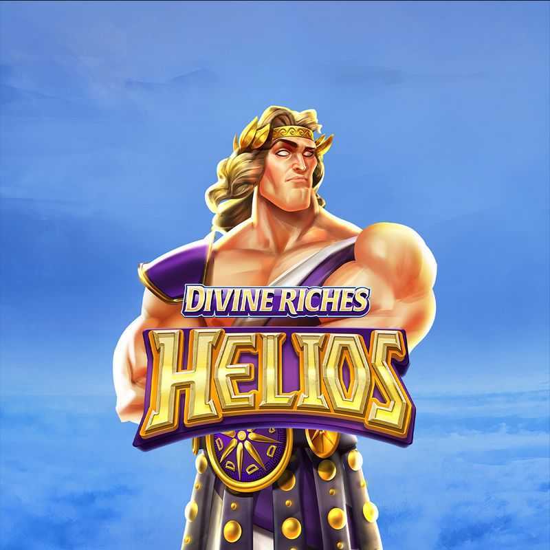 Divine Riches Helios