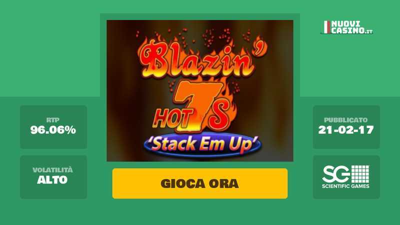 Blazin Hot 7s Stack Em Up