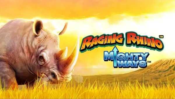 Raging Rhino Mighty Ways