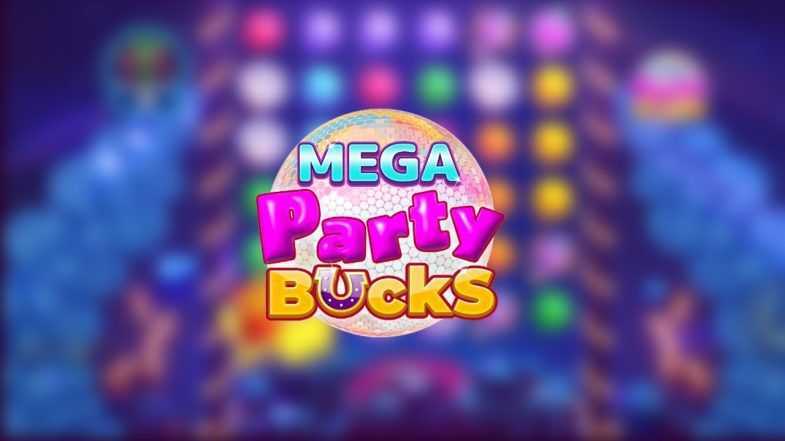 Mega Party Bucks