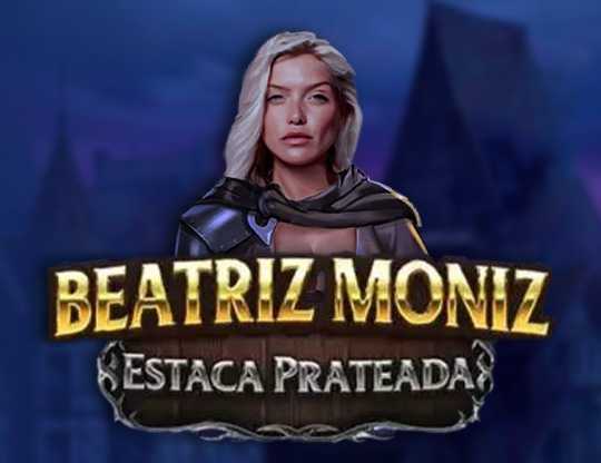 Beatriz Moniz Estaca Prateada