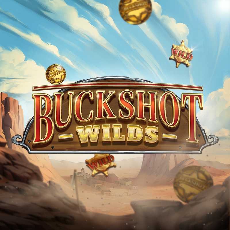 Buckshot Wilds