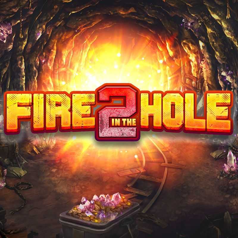 Fire in the Hole