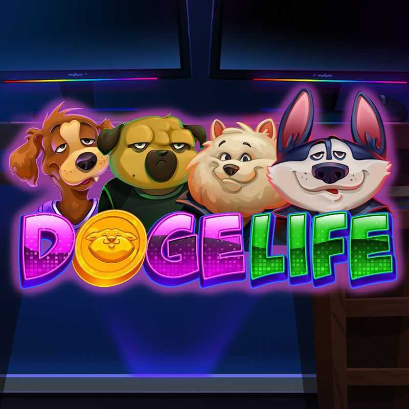 Doge Life