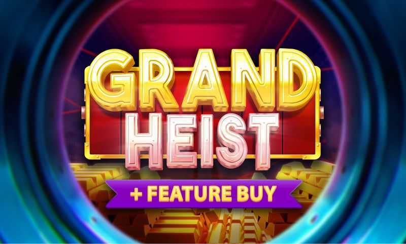 Grand Heist