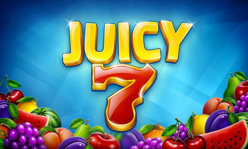 Juicy 7 Juicy 7