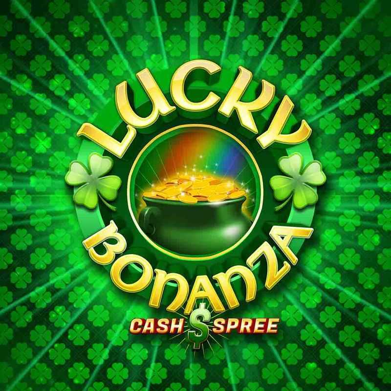 Lucky Bonanza Cash Spree