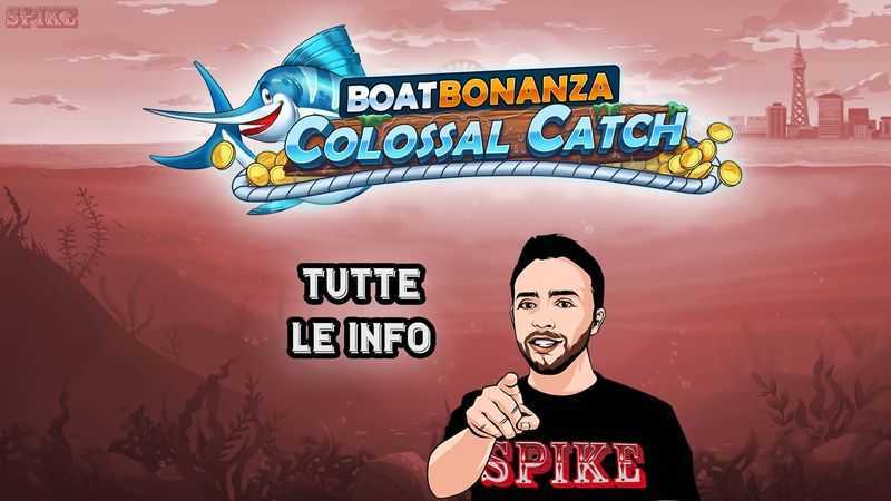 Boat Bonanza Colossal Catch
