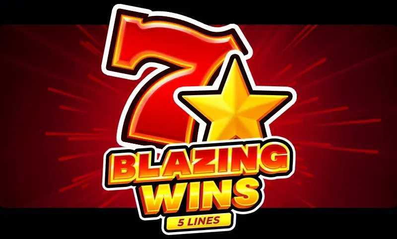 Blazing Wins