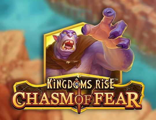 Kingdoms Rise Chasm of Fear
