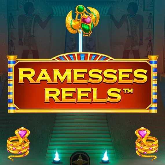 Ramesses Reels