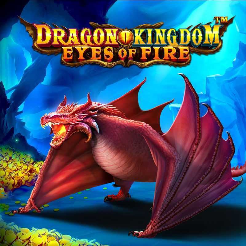 Dragon Kingdom Eyes of Fire