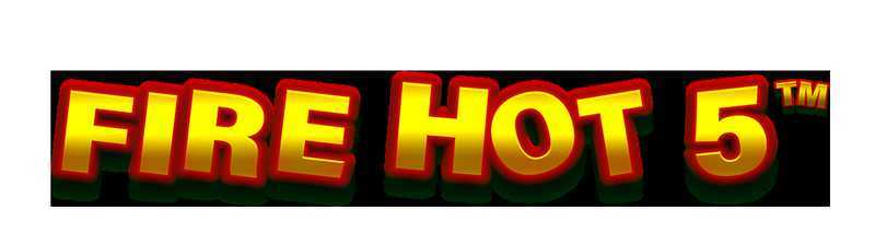 Fire Hot 5