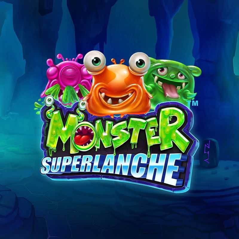 Monster Superlanche