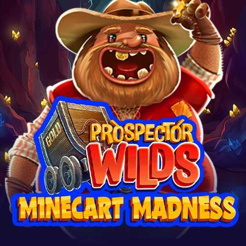 Prospector Wilds