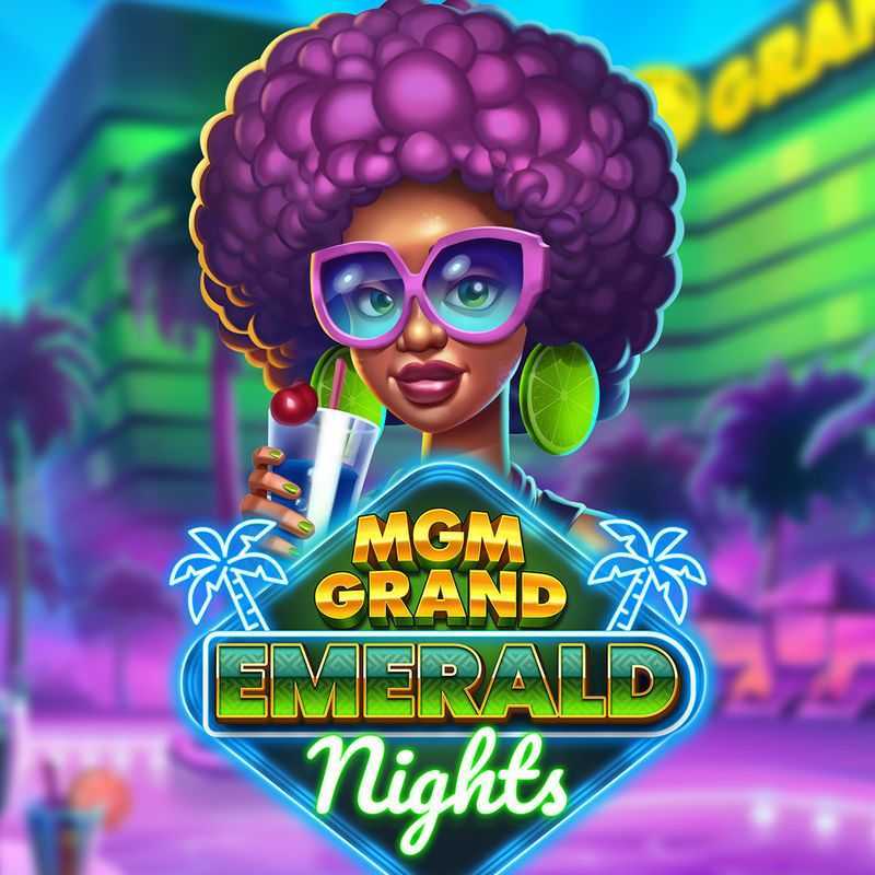 MGM Grand Emerald Nights