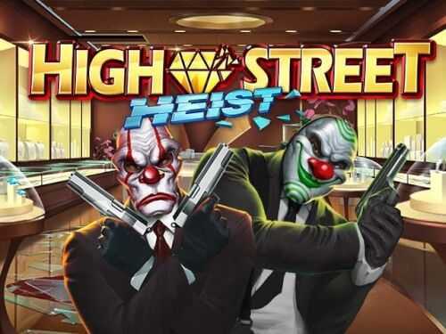 Highstreet Heist